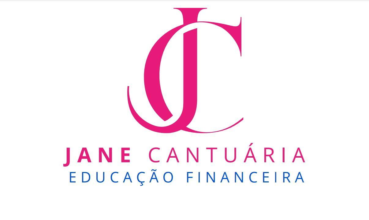 Jane Cantuaria – Educação Financeira
